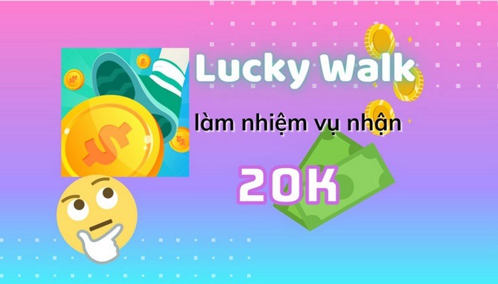 App Lucky Walk là gì